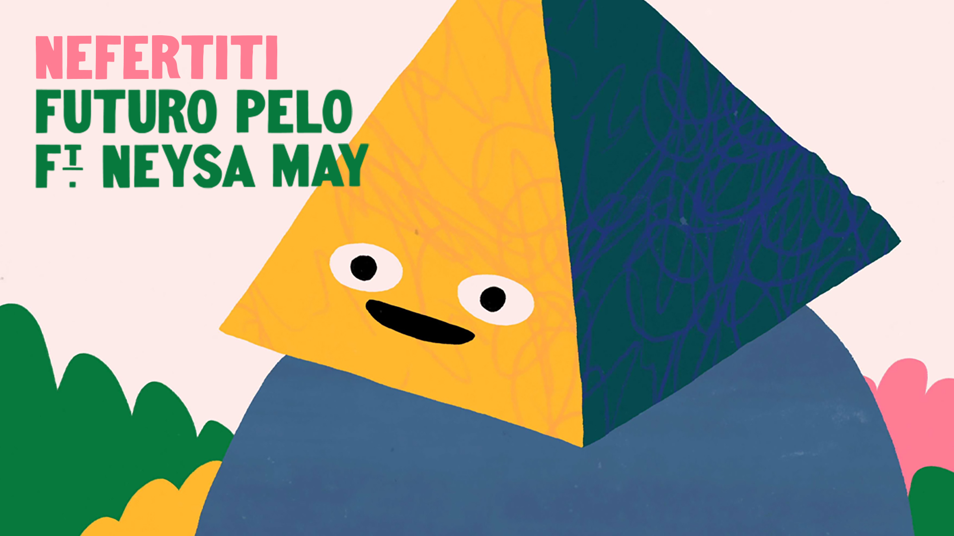 Nefertiti - Futuro Pelo ft. Neysa May by Plastic Horse